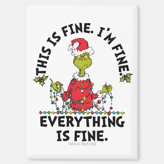 Grinch | Everything is Fine Magneet (Voorkant)