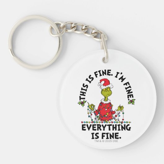 Grinch | Everything is Fine Sleutelhanger (Voorkant)