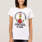 Grinch | Everything is Fine T-shirt (Voorkant)