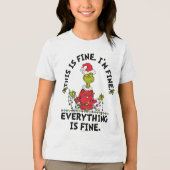 Grinch | Everything is Fine Tri-Blend Shirt (Voorkant)