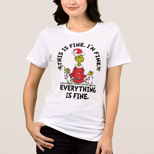 Grinch | Everything is Fine Tri-Blend Shirt (Voorkant)