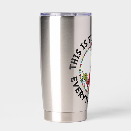 Grinch | Everything's Fine Geïsoleerde Drinkbeker (Voorkant)