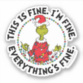 Grinch | Everything's Fine Sticker (Voorkant)