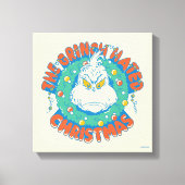 Grinch haatte Kerstmis Canvas Afdruk (Voorkant)