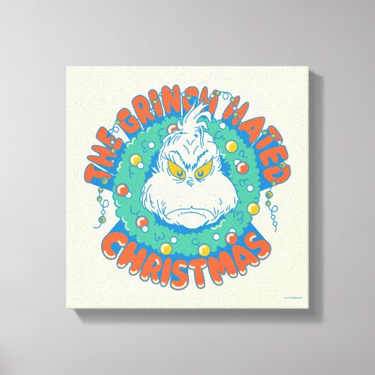 Grinch haatte Kerstmis Canvas Afdruk (Voorkant)
