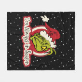 Grinch | Ik ben altijd in het seizoen Fleece Deken (Voorkant (Horizontaal))