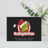 Grinch | Ik ben altijd in seizoen Kaart (Staand voorkant)