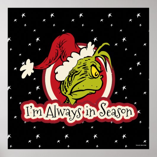 Grinch | Ik ben altijd in seizoen Poster (Voorkant)