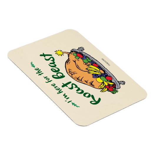 Grinch I'm Here for the Roast Beast Quote Magneet (Rechterzijde)