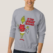 Grinch | "Is dit vrolijk genoeg?" Trui (Voorkant)