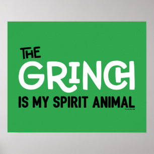 Grinch is mijn Spirit Animal Citaat Poster