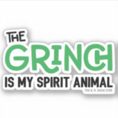 Grinch is mijn Spirit Animal Quote Sticker (Voorkant)