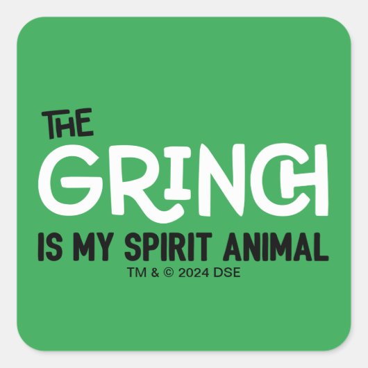 Grinch is mijn Spirit Animal Quote Vierkante Sticker (Voorkant)