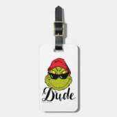 Grinch | The dude Bagagelabel (Voorkant verticaal)