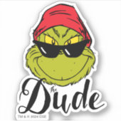 Grinch | The dude Sticker (Voorkant)