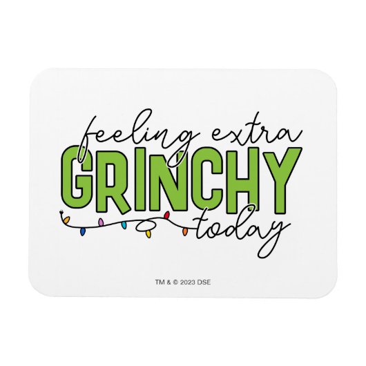 Grinch | Voel me vandaag extra grincherig 4 Magneet (Horizontaal)