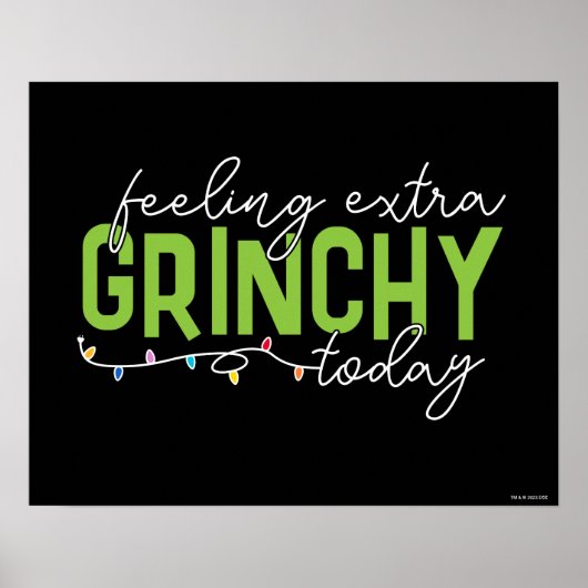 Grinch | Voel me vandaag extra grinchy Poster (Voorkant)