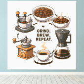 Grind Brew Repeat Canvas Afdruk (Insitu (Houten vloer))