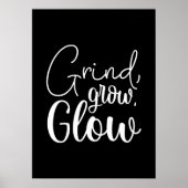 Grind, Grow, Glow, Hustle, Gym, Succes Motivatie Poster (Voorkant)