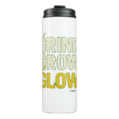 GRIND.GROW.GLOW.—Inspirational Botanical Typograph Thermosbeker (Voorkant)