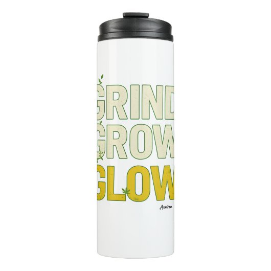 GRIND.GROW.GLOW.—Inspirational Botanical Typograph Thermosbeker (Voorkant)