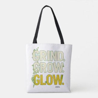GRIND.GROW.GLOW.—Inspirational Botanical Typograph Tote Bag