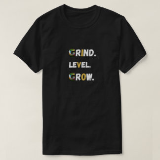 Grind Level Grow Gamer Motivatie T-shirt