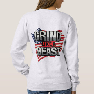 GRIND LIKE A BEAST TRUI