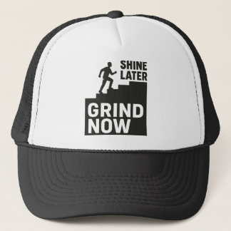 Grind Now, Shine Later Trucker Pet