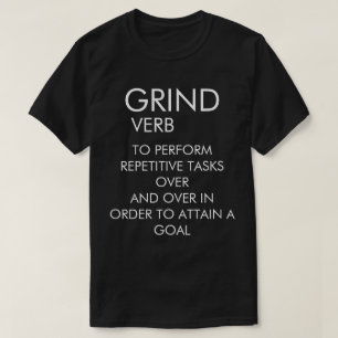 GRIND VERB T-SHIRT