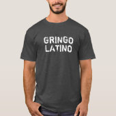 "GRINGO LATINO"-Mannen T-Shirt (Voorkant)