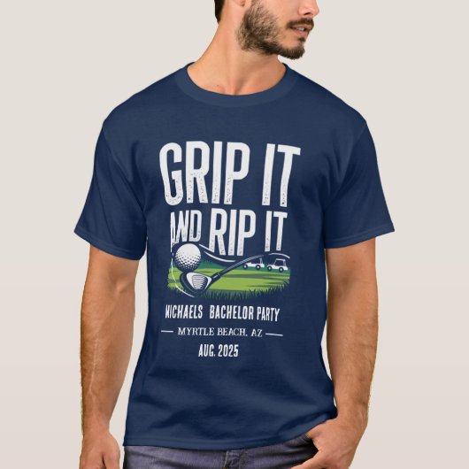 "Grip It and Rip It - Aangepaste vrijgezellenfeest T-shirt (Voorkant)