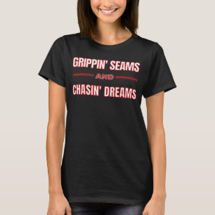 Grippin naden en Chasin dromen reizen honkbal T-shirt