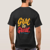 Grit naar Great T-shirt (Achterkant)