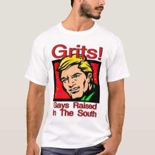 Grits! Homo's opgegroeid in het zuiden T-shirt