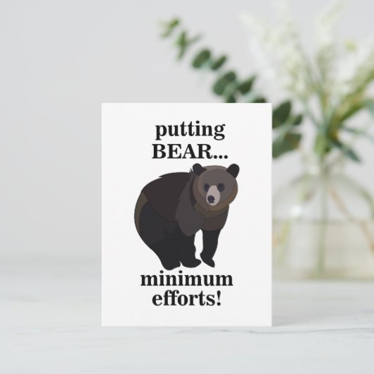 Grizzly Bear Putting Bear Minimum Efforts Funny Briefkaart (Staand voorkant)