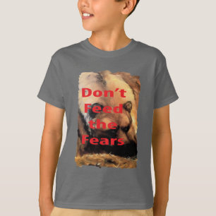Grizzly Beer Art Voed de angst niet aan T-shirt