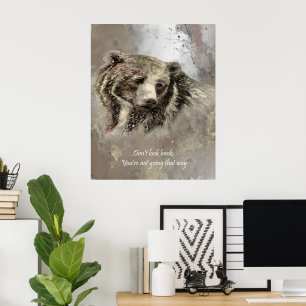 Grizzly Beer Waterverf Citaat Afdrukken "Niet kijk Poster