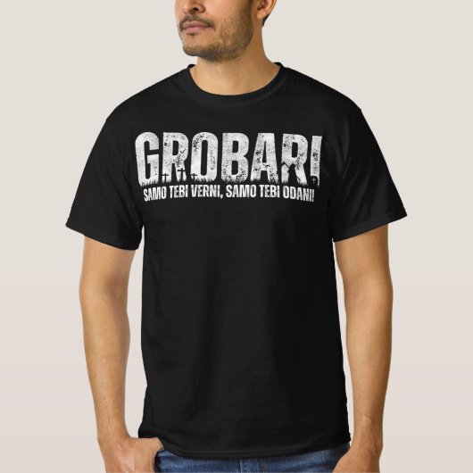 GROBARI - Alleen jou trouw, alleen jou toegewijd! T-shirt (Voorkant)