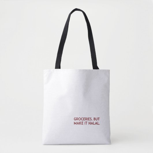 Groceries, maar maak het halal Bag Tote Bag (Voorkant)