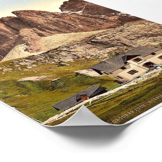 Grodnerjoch, hospice en Sella, Tirol, Austro-Hung Poster (Hoek)