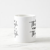 Groei door wat je door Motivatie Mok gaat (Center)