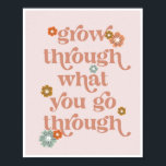 Groei door wat je doorloopt met retro poster<br><div class="desc">Groei door wat je door retro lettertypen en bloemen gaat</div>