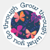 Groei door wat je doormaakt ronde sticker (Voorkant)