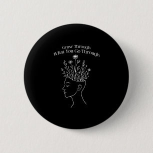 Groei door wat je meemaakt mentaal welzijn ronde button 5,7 cm