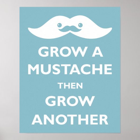 Groei een Mustache! Poster (Voorkant)