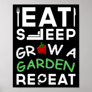 Groei Een Tuin Eet Slaap Herhaal Gamer Ontwerp Voo Poster