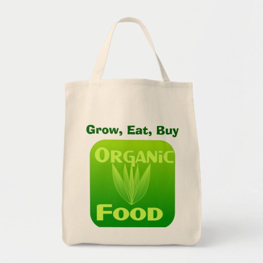Groei, eet, koop biologische voedselzak tote bag (Voorkant)