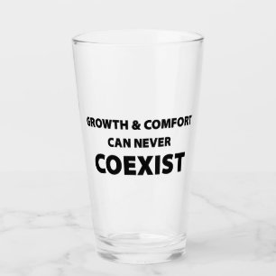 Groei en comfort kunnen nooit naast elkaar bestaan glas