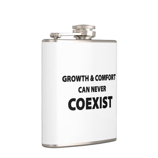 Groei en comfort kunnen nooit naast elkaar bestaan heupfles (Rechts)